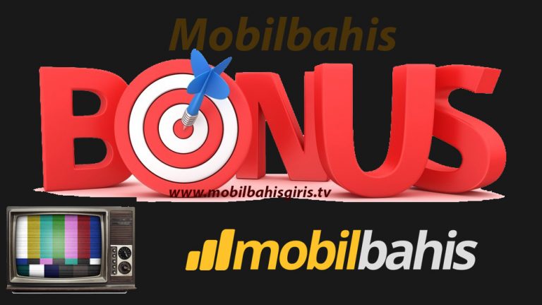 Mobilbahis Bonusları