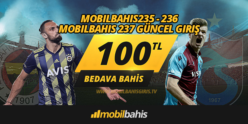 Mobilbahis235 - 236 - Mobilbahis 237 Güncel Giriş