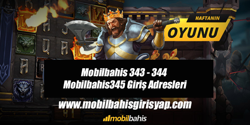 Mobilbahis 343 - 344 ve Mobilbahis345 Giriş Adresleri