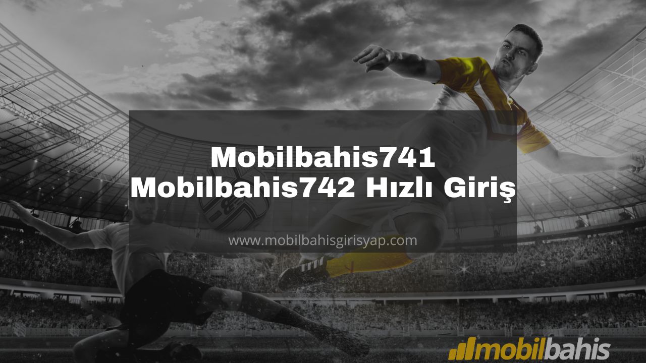 Mobilbahis741