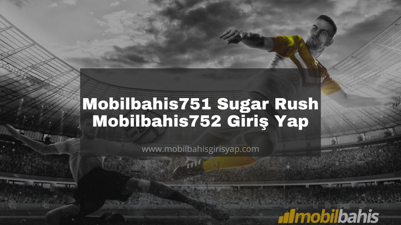 Mobilbahis751