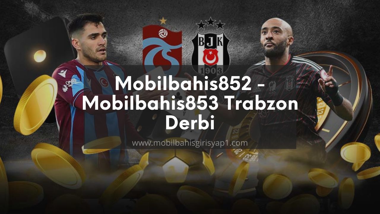 Mobilbahis852