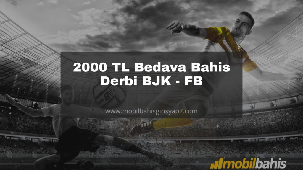 Bedava Bahis Derbi