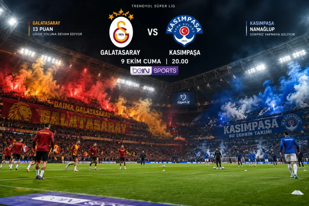Galatasaray – Kasımpaşa Karşılaşması: Tüm Detaylar ve Maç Rehberi